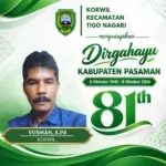 Korwil Kecamatan Tigo Nagari Mengucapkan Dirgahayu Kab. Pasaman ke-81