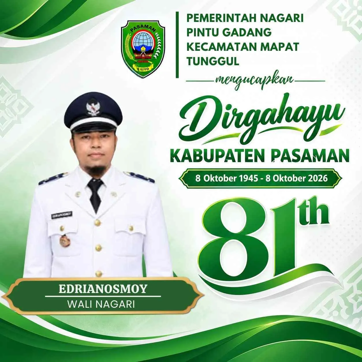 Pemerintah Nagari Pintu Padang Kec. Mapat Tunggul Mengucapkan Dirgahayu Kab. Pasaman ke-81