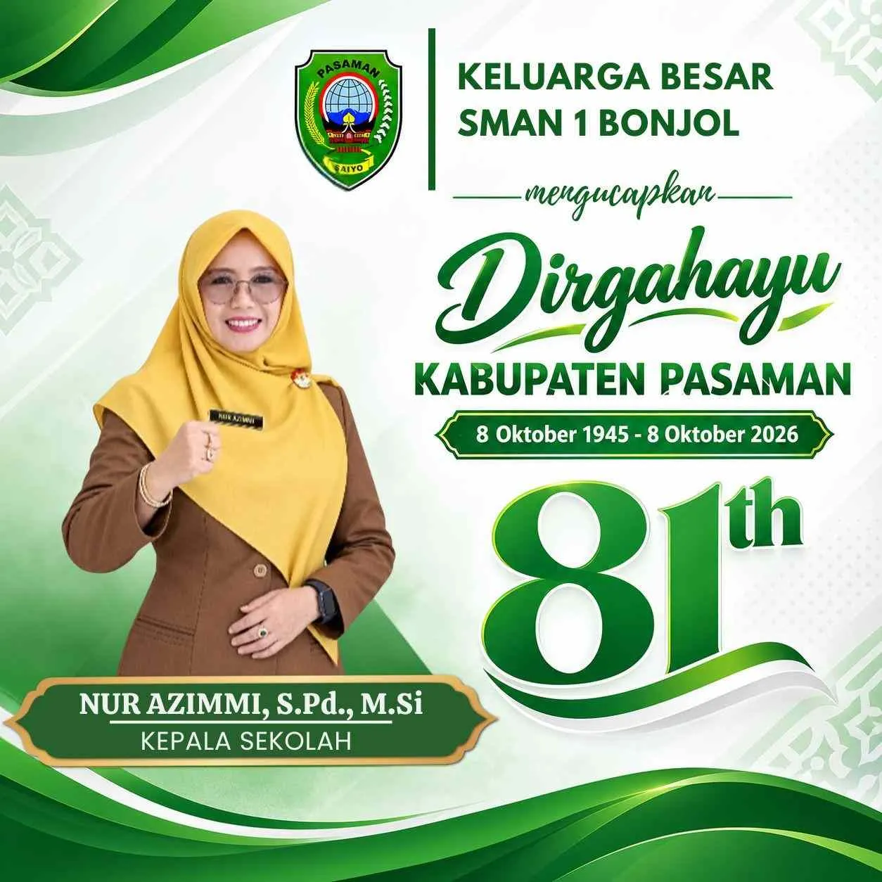 Keluarga Besar SMAN 1 Bonjol Mengucapkan Dirgahayu Kab. Pasaman ke-81 Keluarga Besar SMAN 1 Bonjol Mengucapkan Dirgahayu Kab. Pasaman ke-81