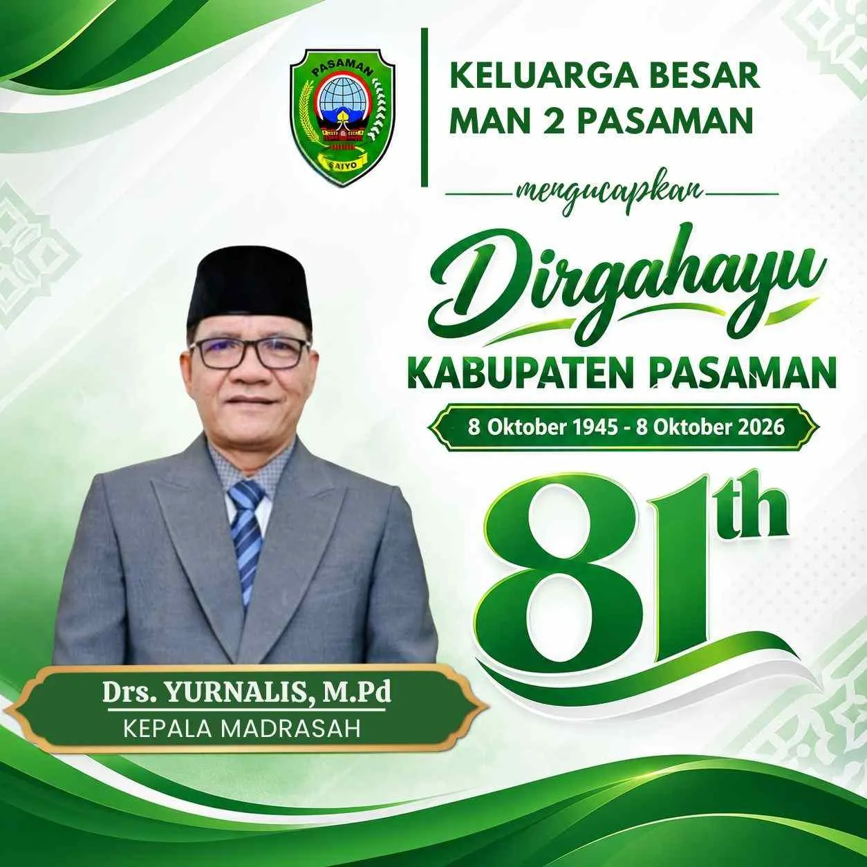 Keluarga Besar MAN 2 Pasaman Mengucapkan Dirgahayu Kab. Pasaman ke-81 Keluarga Besar MAN 2 Pasaman Mengucapkan Dirgahayu Kab. Pasaman ke-81