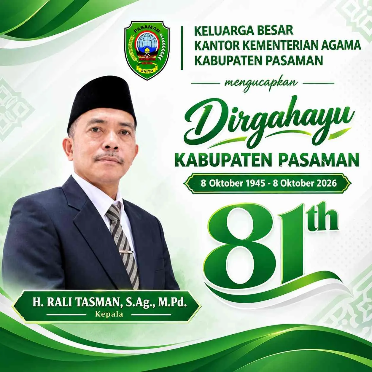 Keluarga Besar Kantor Kementrian Agama Kab. Pasaman Mengucapkan Dirgahayu Kab. Pasaman ke-81