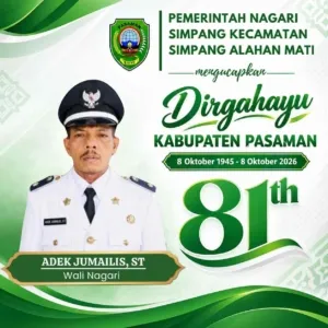 Pemerintah Nagari Simpang Kec. Simpang Alahan Mati Mengucapkan Dirgahayu Kab. Pasaman ke-81