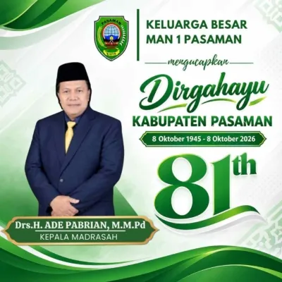 Keluarga Besar MAN 1 Pasaman Mengucapkan Dirgahayu Kab. Pasaman ke-81