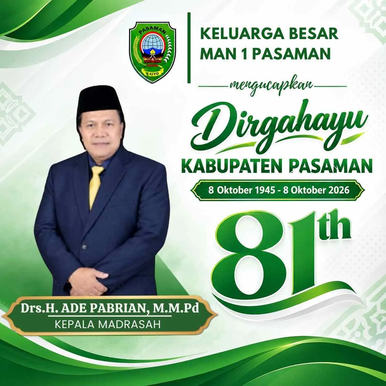 Keluarga Besar MAN 1 Pasaman Mengucapkan Dirgahayu Kab. Pasaman ke-81