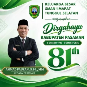 Keluarga Besar SMAN 1 Tunggul Selatan Mengucapkan Dirgahayu Kab. Pasaman ke-81