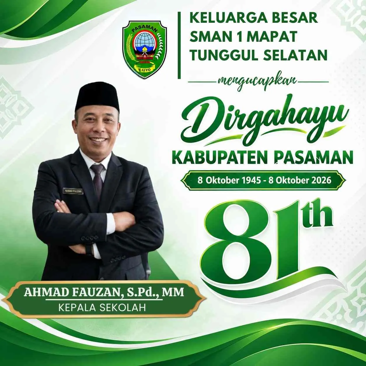 Keluarga Besar SMAN 1 Tunggul Selatan Mengucapkan Dirgahayu Kab. Pasaman ke-81 Keluarga Besar SMAN 1 Tunggul Selatan Mengucapkan Dirgahayu Kab. Pasaman ke-81