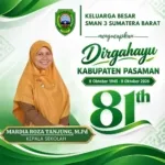 Keluarga Besar SMAN 3 Sumatera Barat Mengucapkan Dirgahayu Kab. Pasaman ke-81