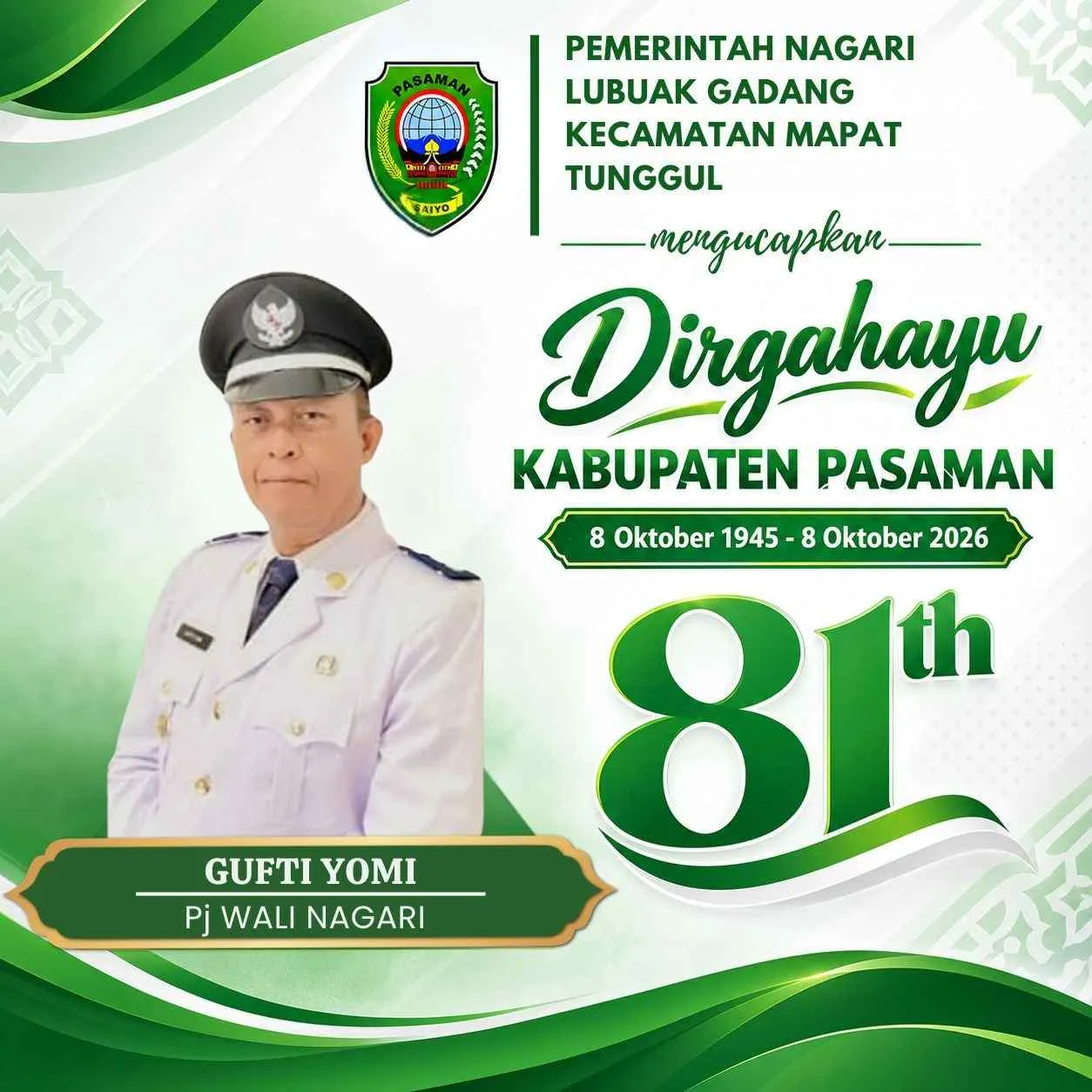 Pemerintah Nagari Lubuak Gadang Kec. Mapat Tunggul Mengucapkan Dirgahayu Kab. Pasaman ke-81